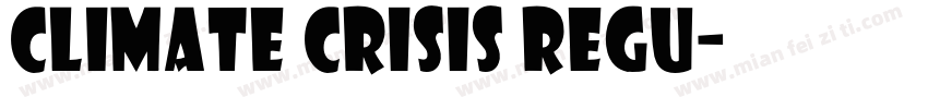 Climate Crisis Regu字体转换